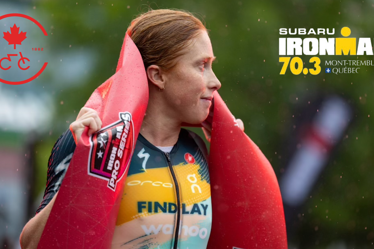 TTL Bulletin - Paula Wins Canadian National TT Champs (again) and Ironman 70.3 Mont-Tremblant!